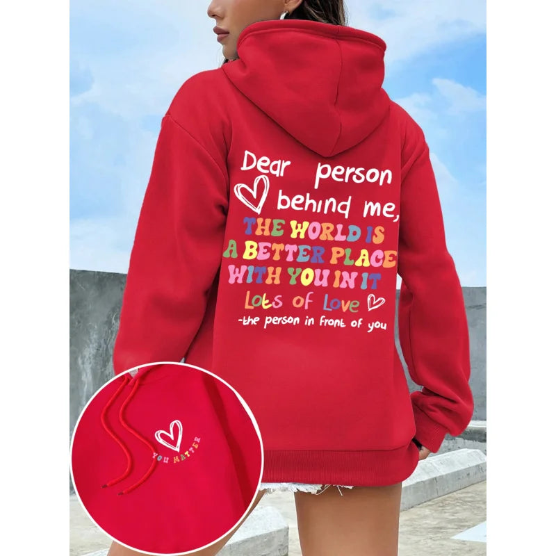 Dear Person Behind Me Hoodie Women Colored Letters Warm Fleece Woman Hoody Fur-liner Spring Autumn Hoodies Y2K Casual Tops